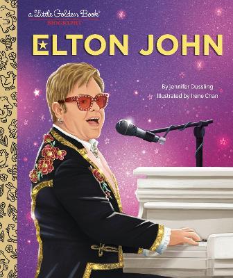 Elton John: A Little Golden Book Biography - Jennifer Dussling,Irene Chan - cover