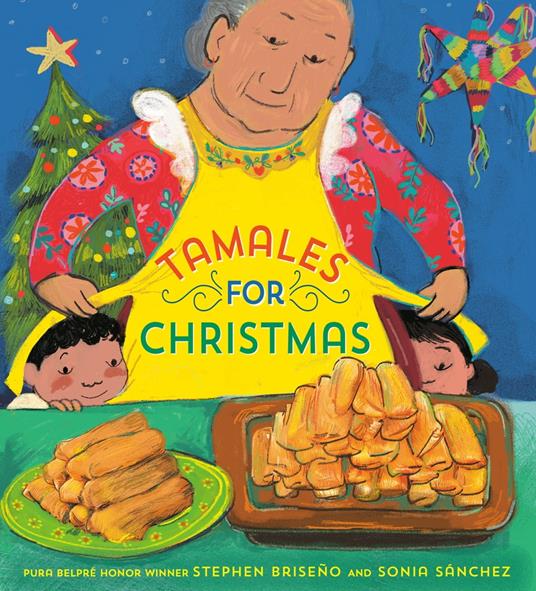 Tamales For Christmas - Stephen Briseño,Sonia Sánchez - ebook