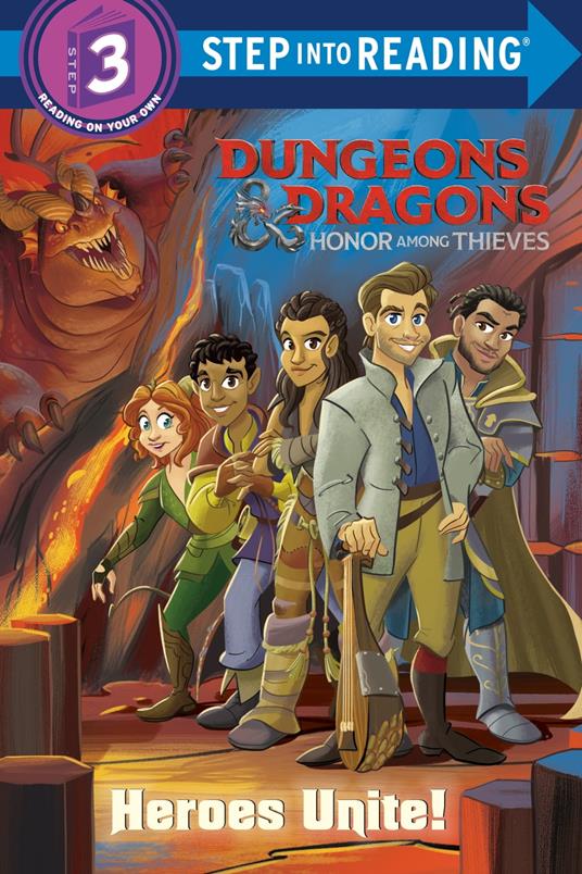Heroes Unite! (Dungeons & Dragons: Honor Among Thieves) - Nicole Johnson,Alan Batson - ebook
