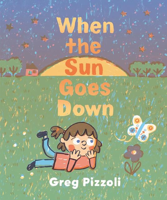When the Sun Goes Down - Greg Pizzoli - ebook
