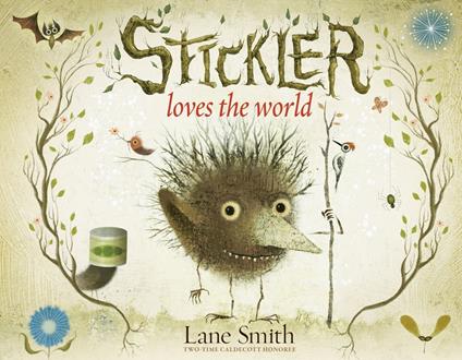 Stickler Loves the World - Lane Smith - ebook