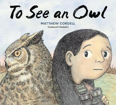 To See an Owl - Matthew Cordell - cover