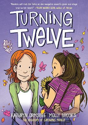 Turning Twelve - Kathryn Ormsbee,Molly Brooks - cover