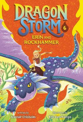 Dragon Storm #6: Erin and Rockhammer - Alastair Chisholm - cover
