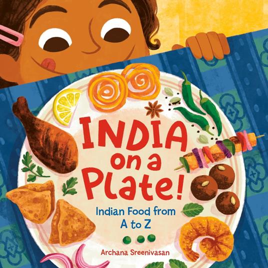 India on a Plate! - Archana Sreenivasan - ebook
