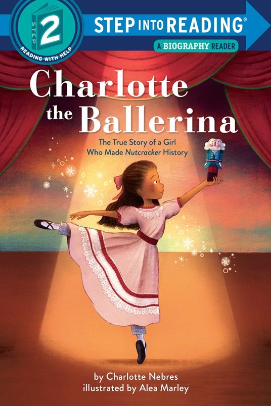 Charlotte the Ballerina - Charlotte Nebres,Alea Marley - ebook