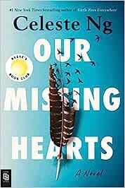 Our Missing Hearts: A Novel - Celeste Ng - cover