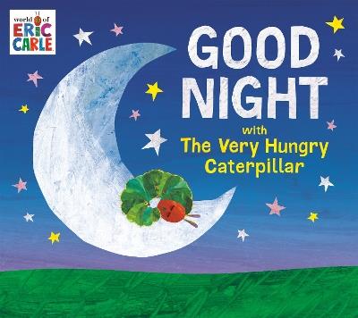 Good Night with The Very Hungry Caterpillar - Eric Carle - cover