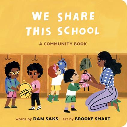 We Share This School - Dan Saks,Brooke Smart - ebook