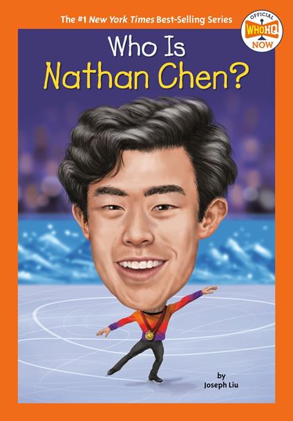 Who Is Nathan Chen? - Who HQ,Joseph Liu,Gregory Copeland - ebook
