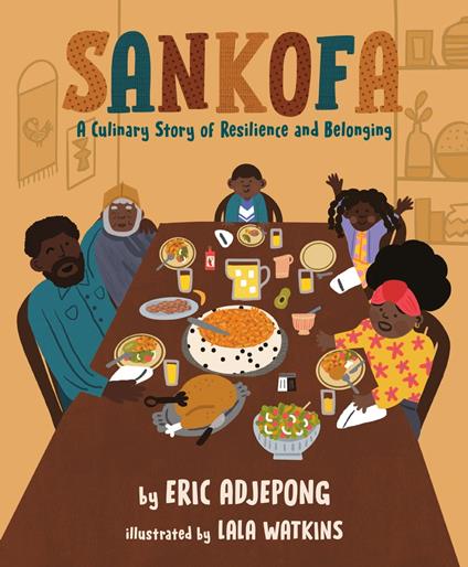 Sankofa - Eric Adjepong,Lala Watkins - ebook