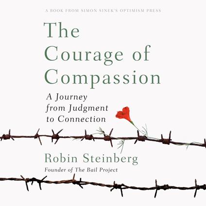 The Courage of Compassion