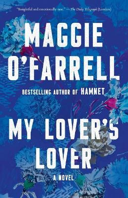 My Lover's Lover - Maggie O'Farrell - cover