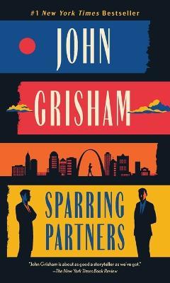 Sparring Partners - John Grisham - cover