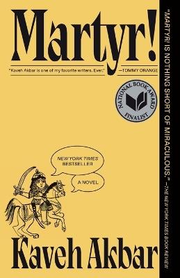 Martyr!: A Novel - Kaveh Akbar - cover
