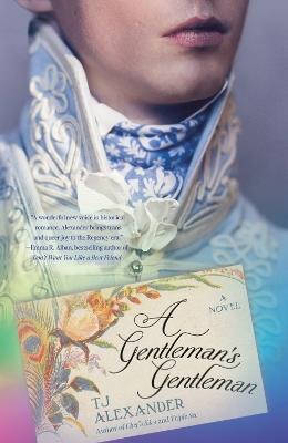A Gentleman's Gentleman: A Novel - TJ Alexander - cover