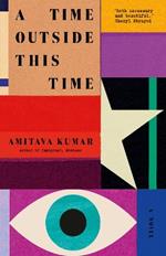 A Time Outside This Time: A novel