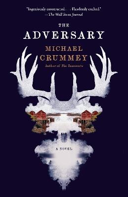 The Adversary: A Novel - Michael Crummey - cover