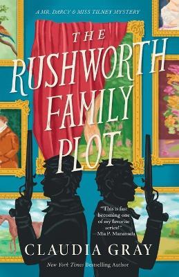 The Rushworth Family Plot - Claudia Gray - cover