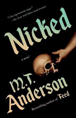 Nicked: A Novel - M. T. Anderson - cover