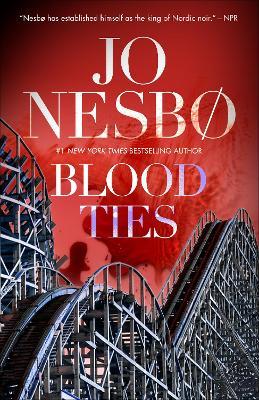 Blood Ties: A Novel - Jo Nesbo - cover