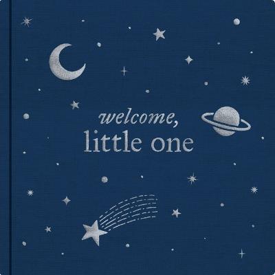 Welcome, Little One: A Keepsake Baby Journal and Baby Memory Book for Monthly Milestones and Memorable Firsts - Zeitgeist - cover