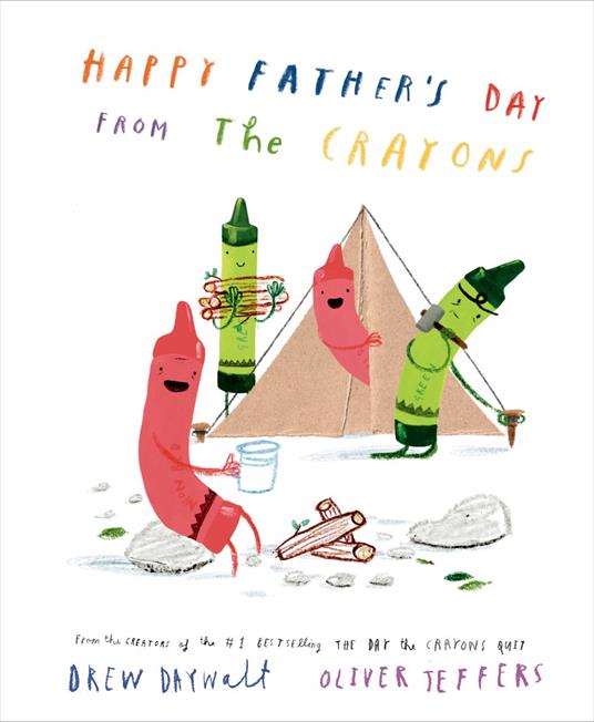 Happy Father's Day from the Crayons - Drew Daywalt,Oliver Jeffers - ebook