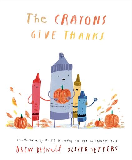 The Crayons Give Thanks - Drew Daywalt,Oliver Jeffers - ebook