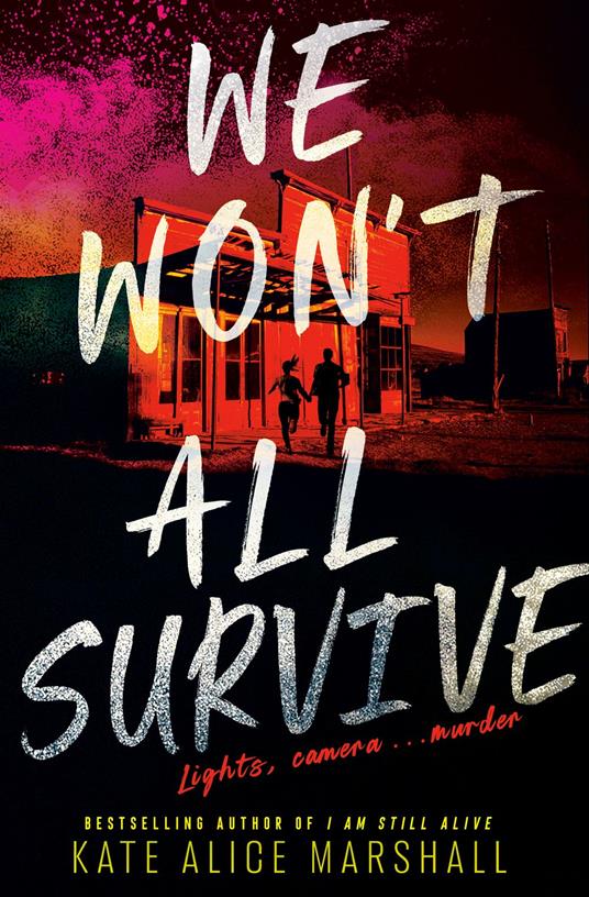 We Won't All Survive - Kate Alice Marshall - ebook