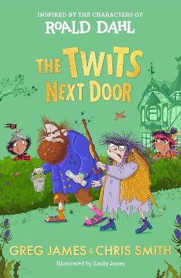 The Twits Next Door - Greg James,Chris Smith - cover