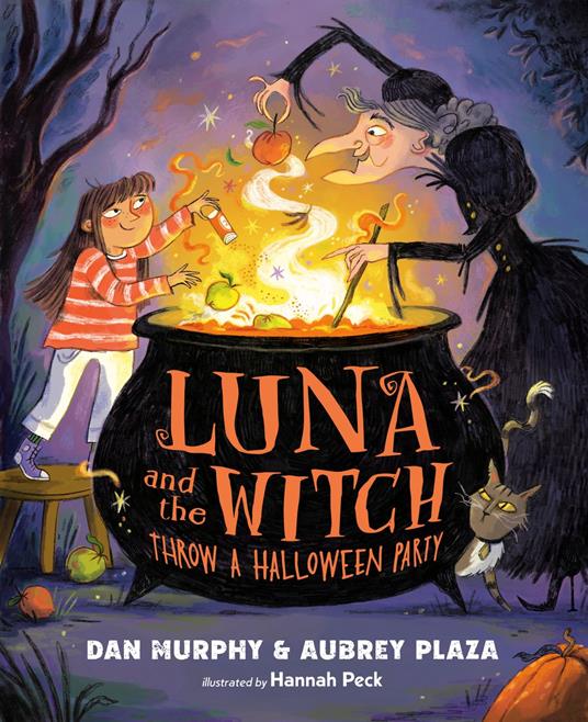 Luna and the Witch Throw a Halloween Party - Dan Murphy,Aubrey Plaza,Hannah Peck - ebook