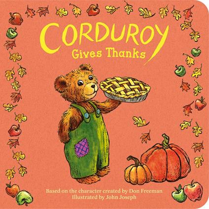 Corduroy Gives Thanks - Don Freeman,John Joseph - ebook
