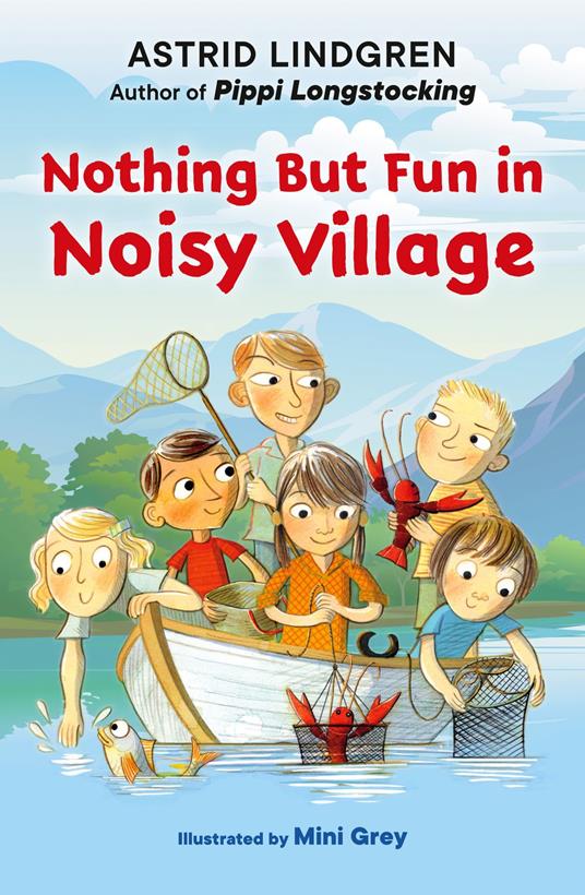 Nothing But Fun in Noisy Village - Astrid Lindgren,Grey Mini - ebook