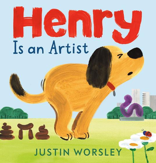Henry Is an Artist - Justin Worsley - ebook