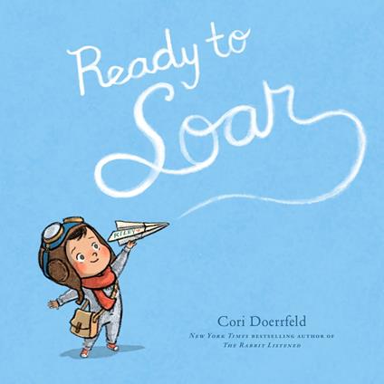 Ready to Soar - Cori Doerrfeld - ebook