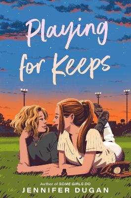 Playing for Keeps - Jennifer Dugan - cover