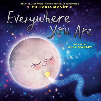 Everywhere You Are - Victoria Monét,Alea Marley - ebook