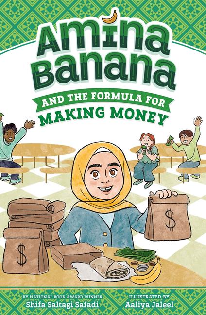 Amina Banana and the Formula for Making Money - Shifa Saltagi Safadi,Aaliya Jaleel - ebook