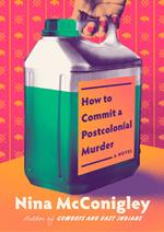 How to Commit a Postcolonial Murder