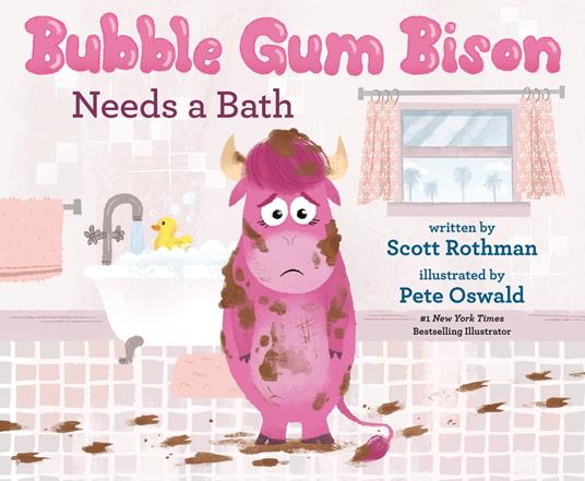 Bubble Gum Bison Needs a Bath - Scott Rothman,Pete Oswald - ebook