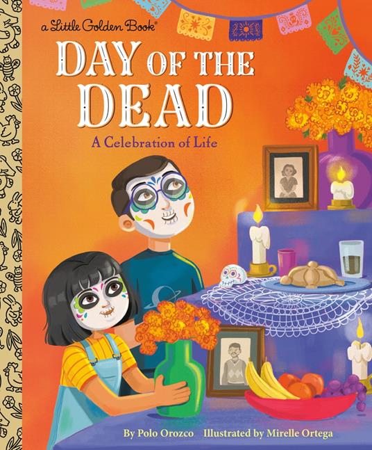 Day of the Dead: A Celebration of Life - Polo Orozco,Mirelle Ortega - ebook