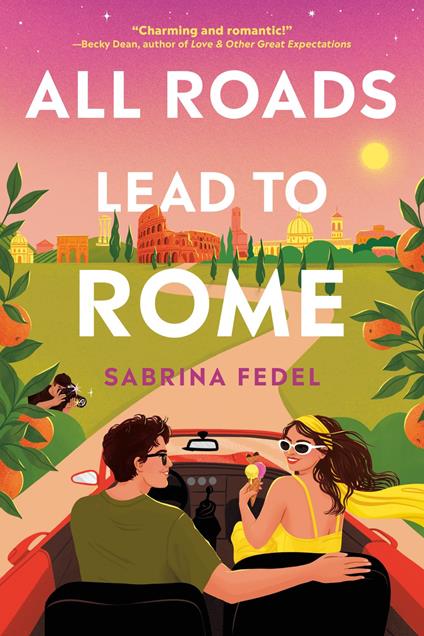 All Roads Lead to Rome - Sabrina Fedel - ebook