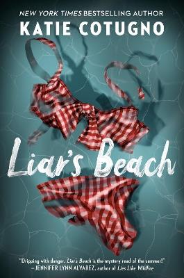 Liar's Beach - Katie Cotugno - cover
