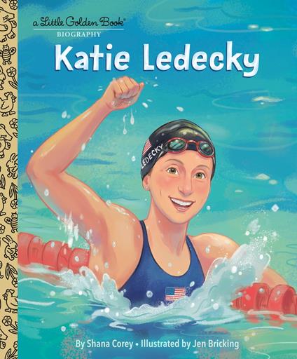 Katie Ledecky: A Little Golden Book Biography - Shana Corey,Jen Bricking - ebook