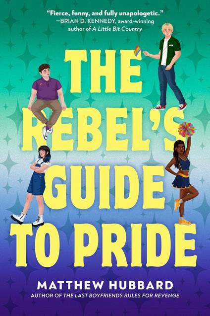 The Rebel's Guide to Pride - Matthew Hubbard - ebook