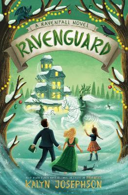 Ravenguard: A Ravenfall Novel - Kalyn Josephson - cover
