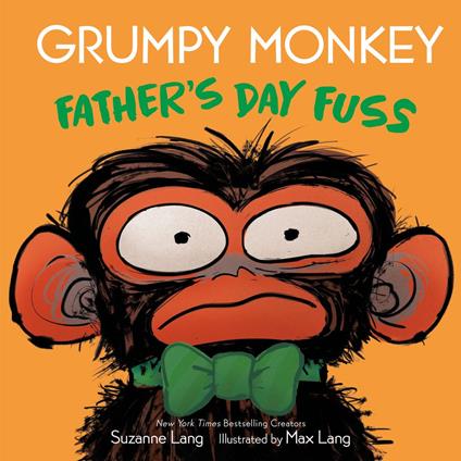 Grumpy Monkey Father's Day Fuss - Suzanne Lang,Max Lang - ebook