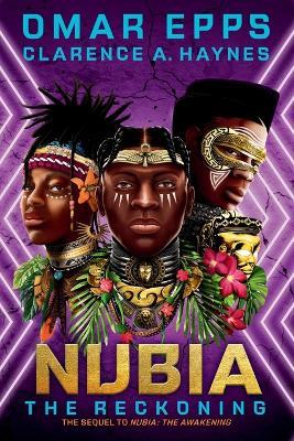 Nubia: The Reckoning - Omar Epps,Clarence Haynes - cover