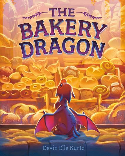 The Bakery Dragon - Devin Elle Kurtz - ebook