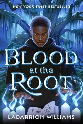 Blood at the Root - LaDarrion Williams - cover